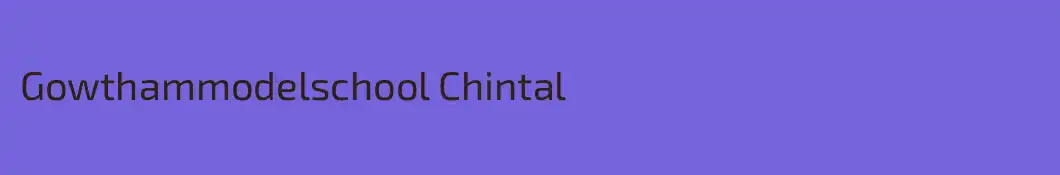 Gowthammodelschool Chintal